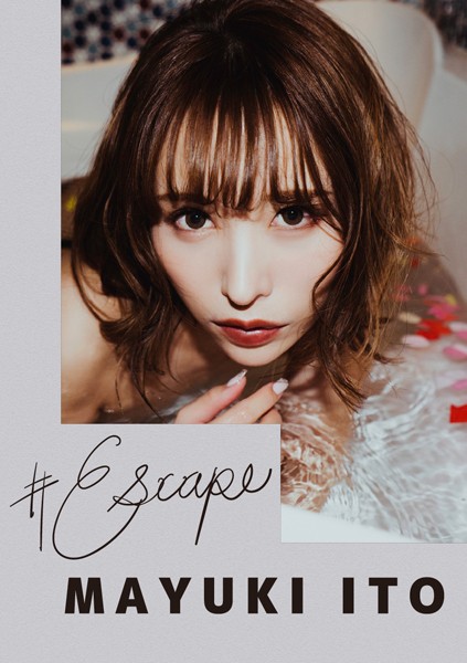 ＃Escape伊藤舞雪写真集表紙